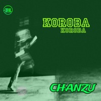KOROBA KOROBA - Single - Chanzu