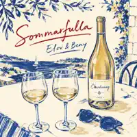 Sommarfulla — Elov & Beny