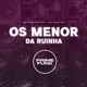 Os Menor da Ruinha Single