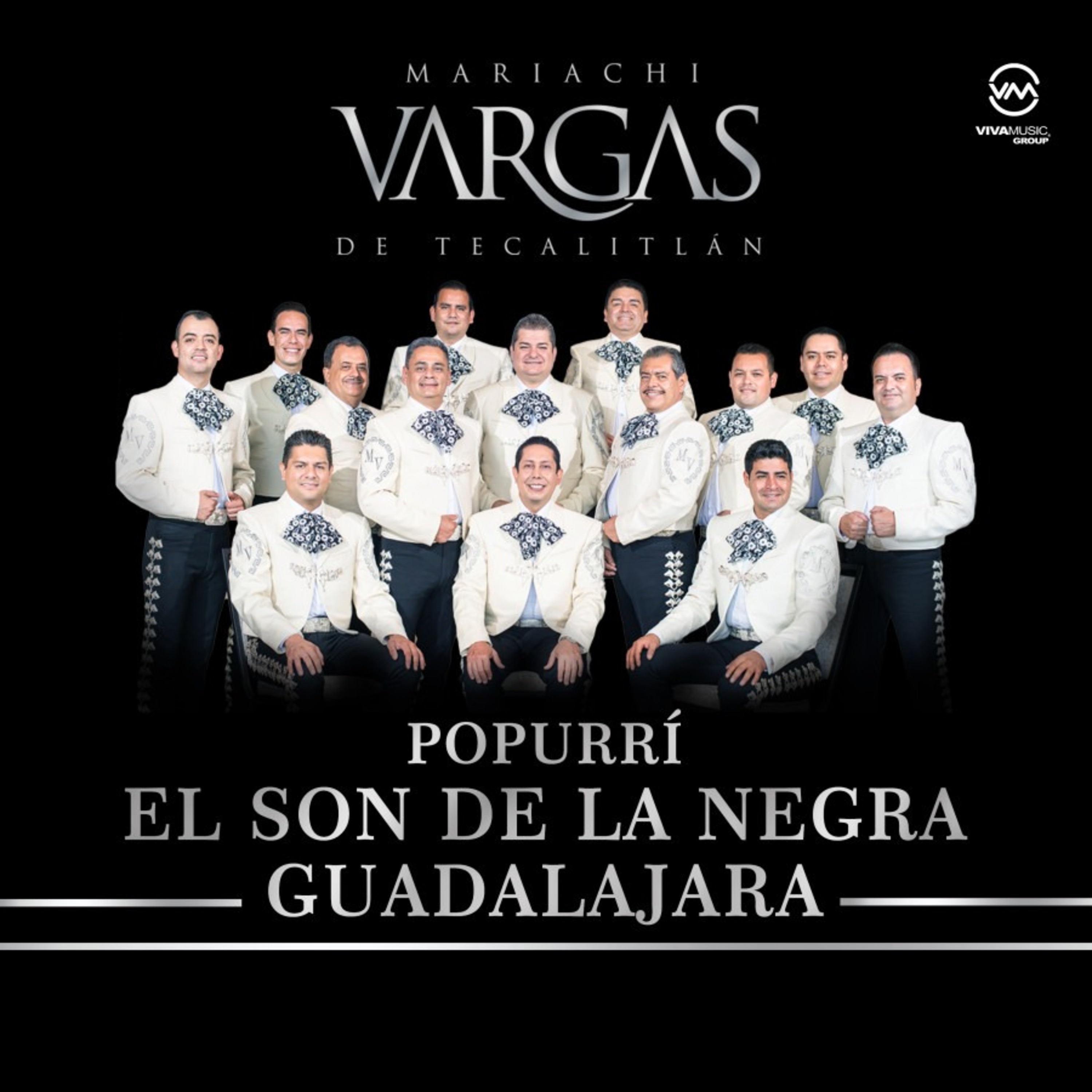 El Son De La Negra / Guadalajara (Popurrí) - Single