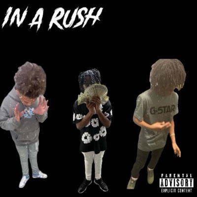 In a rush (feat. Pmn mar & Buckyy) - Single