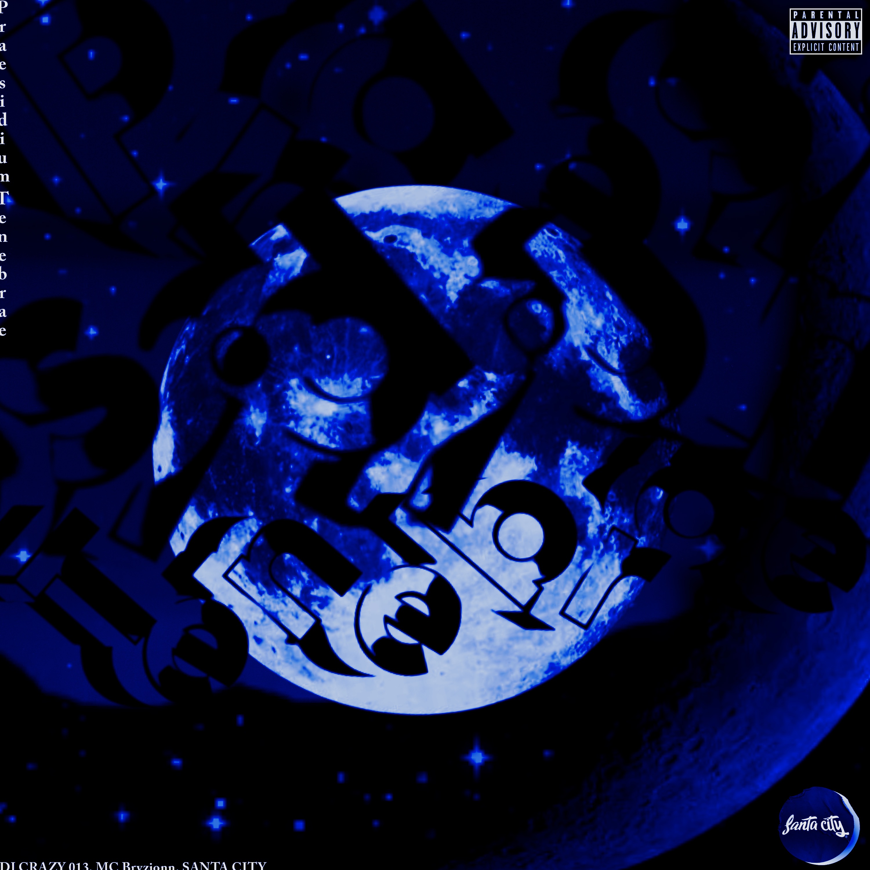 Praesidium Tenebrae - Single by DJ CRAZY 013 & Mc Bryzionn album cover