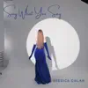 Jessica Galan - Say What You Say