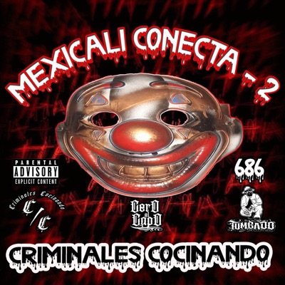 Mexicali Conecta (2) (feat. Demon Ch, Chencho 2398, Chiko Erre, fiss & Titino825) - Single