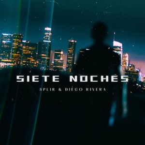 Siete Noches (feat. Diego Rivera)