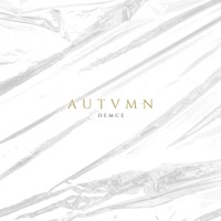 AUTVMN - EP - Demce