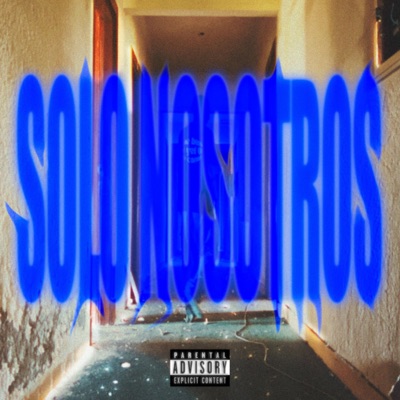 SOLO NOSOTROS - Single