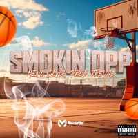 Smokin Opp - Single - Menó Sanch & TR3VAS