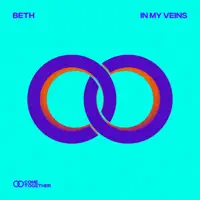 In My Veins — BETH