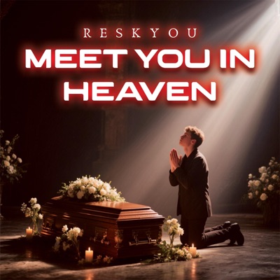 MEET YOU IN HEAVEN - Single