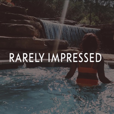 Rarely Impressed - Single