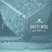 Sky Swim EP - Single - Safety Mode