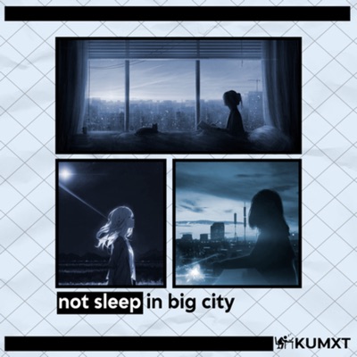 not sleep in big city - Single