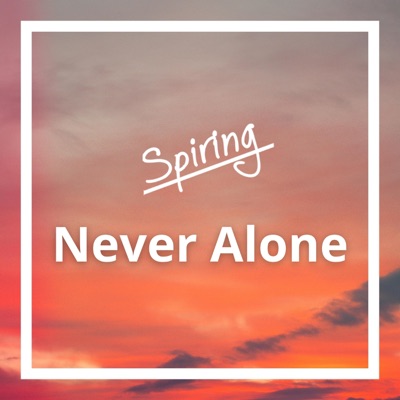 Never Alone - Single