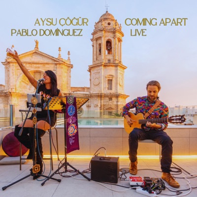 Coming Apart  (feat. Pablo Domínguez) [Live] - Single