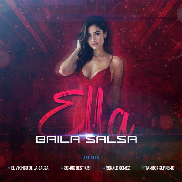 Ella baila Salsa (feat. Ronald Gomez & Tambor Supremo)