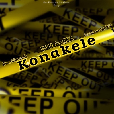 Konakele (feat. Dj Reba RSA & Youngmaster WC) - Single