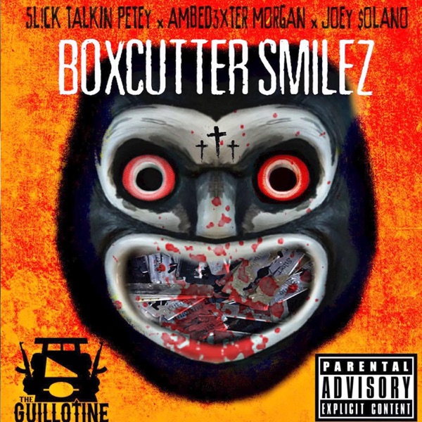 Cover of box cutter smiles (feat. slick talkin petey, joey solano & ambedexter morgan) - Single
