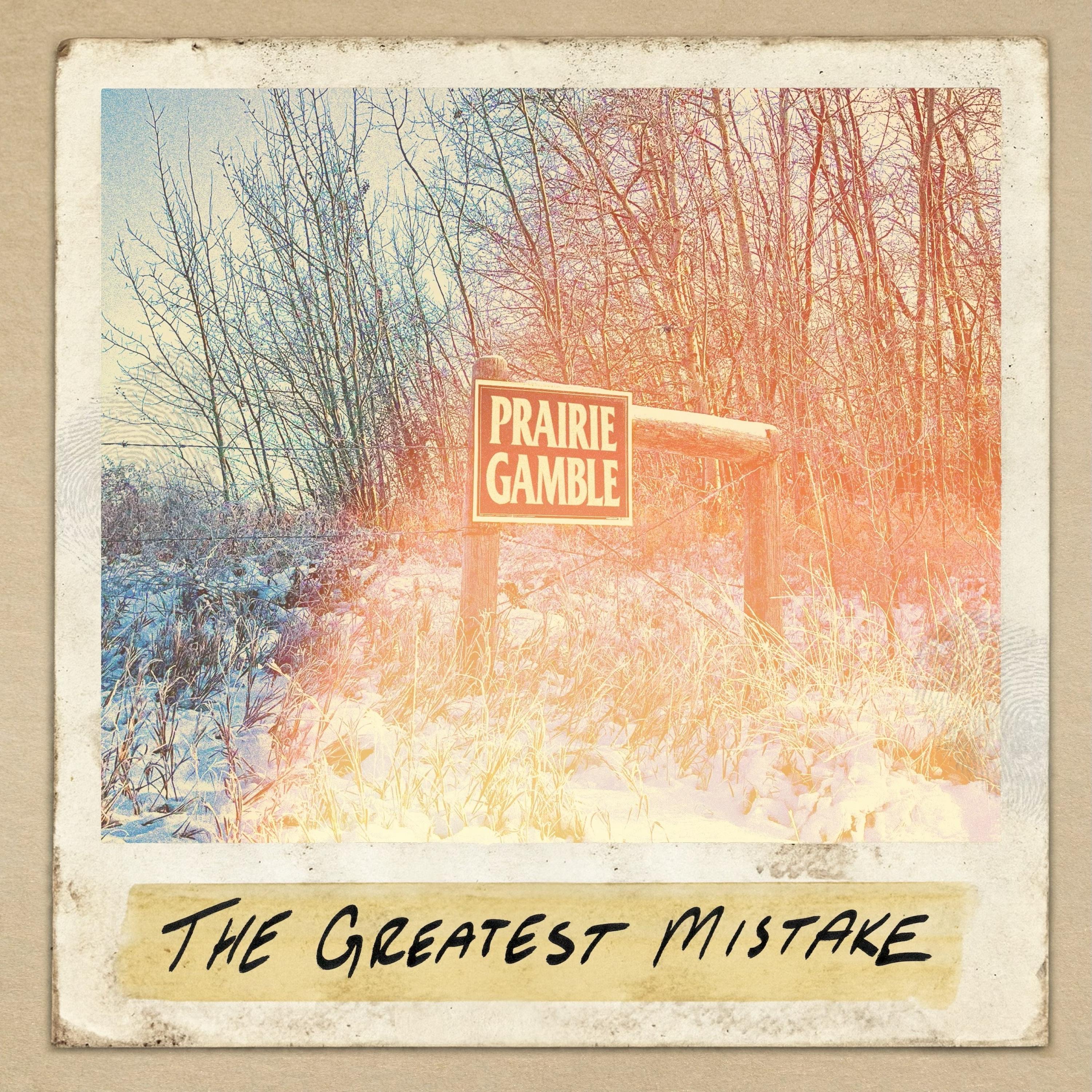 The Greatest Mistake - Single