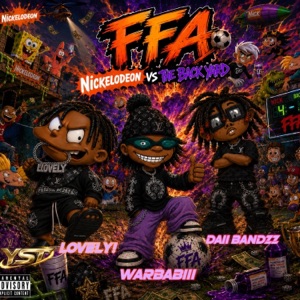 FFA (feat. Daii Bandzz & Lovely!) - Single