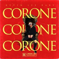 Corone - Single - Kevin lee baby