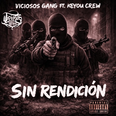 Sin Rendicion (feat. Vértigo Kane, Jezual & Keyou Crew) - Single