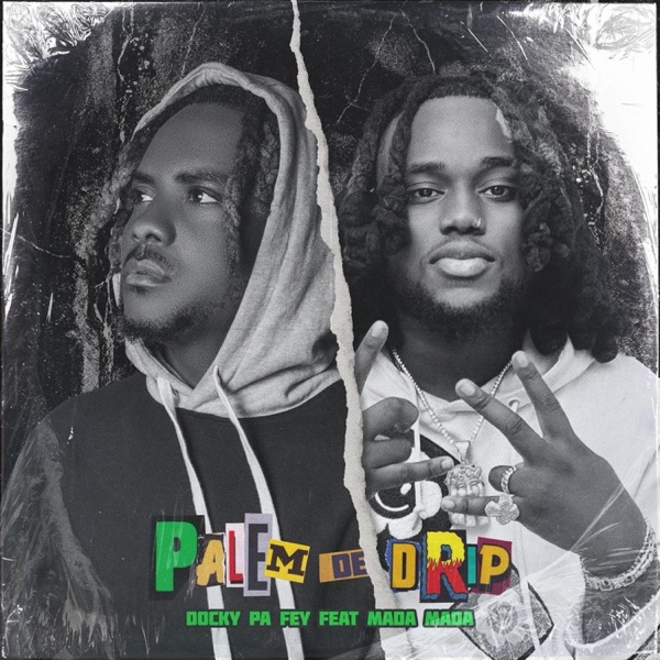 Palem De Drip (feat. Mada Mada)