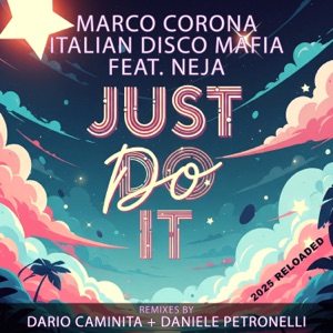 Just Do It 2025 Reloaded (Remix) - EP