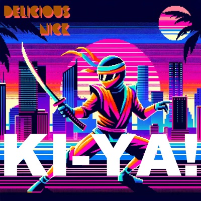Ki - Ya!