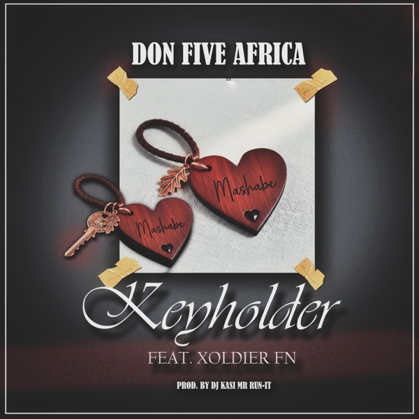 Key Holder (feat. Xoldier FN)