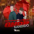 AMOR BANDIDO