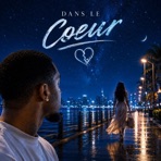 Dans le cœur - Single