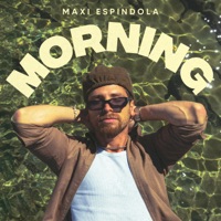 MORNING - Single - Maxi Espindola