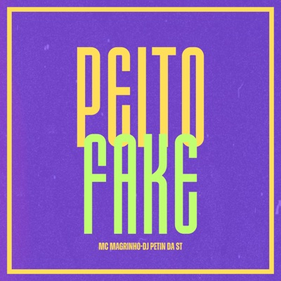 PEITO FAKE - Single