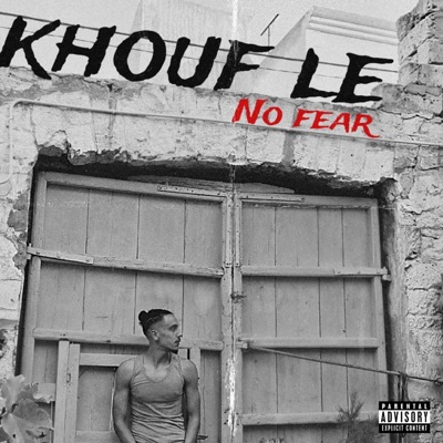 Khouf le - Single