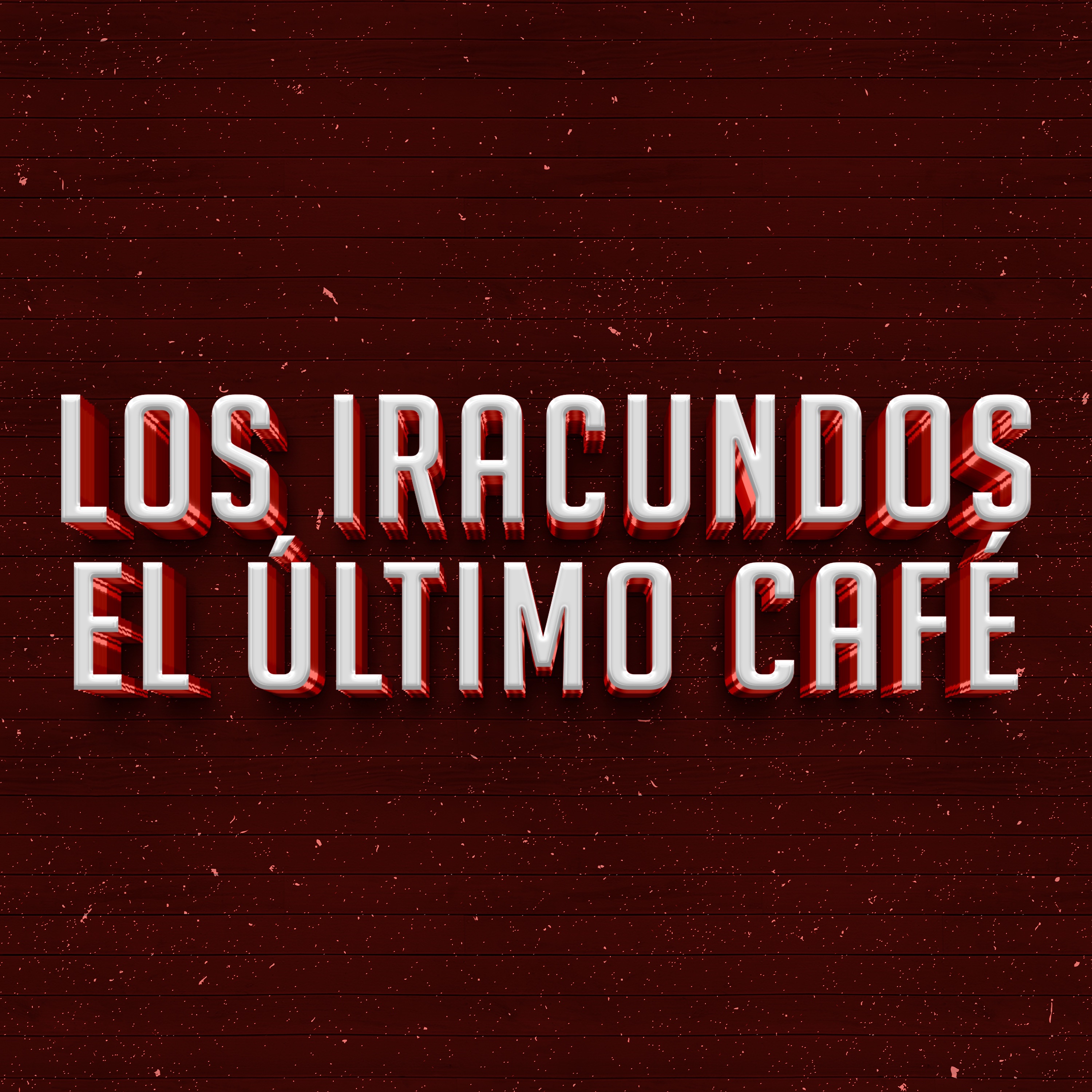 El Último Café - Single