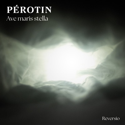 Pérotin: Ave maris stella