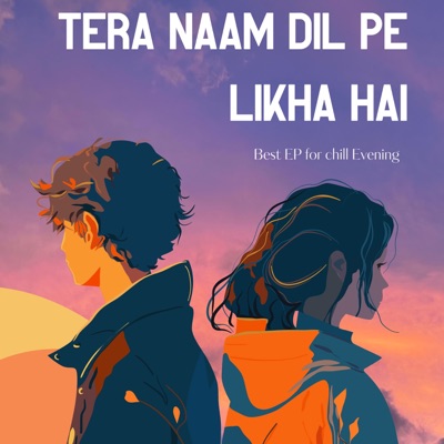 Tera Naam Dil Pe Likha Hai - Single