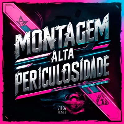 Montagem Alta Periculosidade - Single