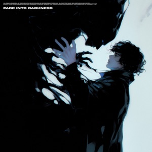 Fade Into Darkness - Single