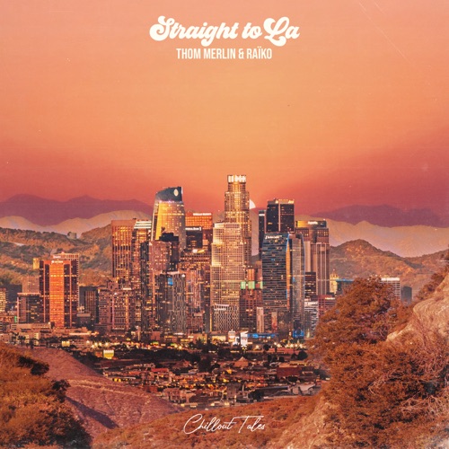 Straight To LA - Single