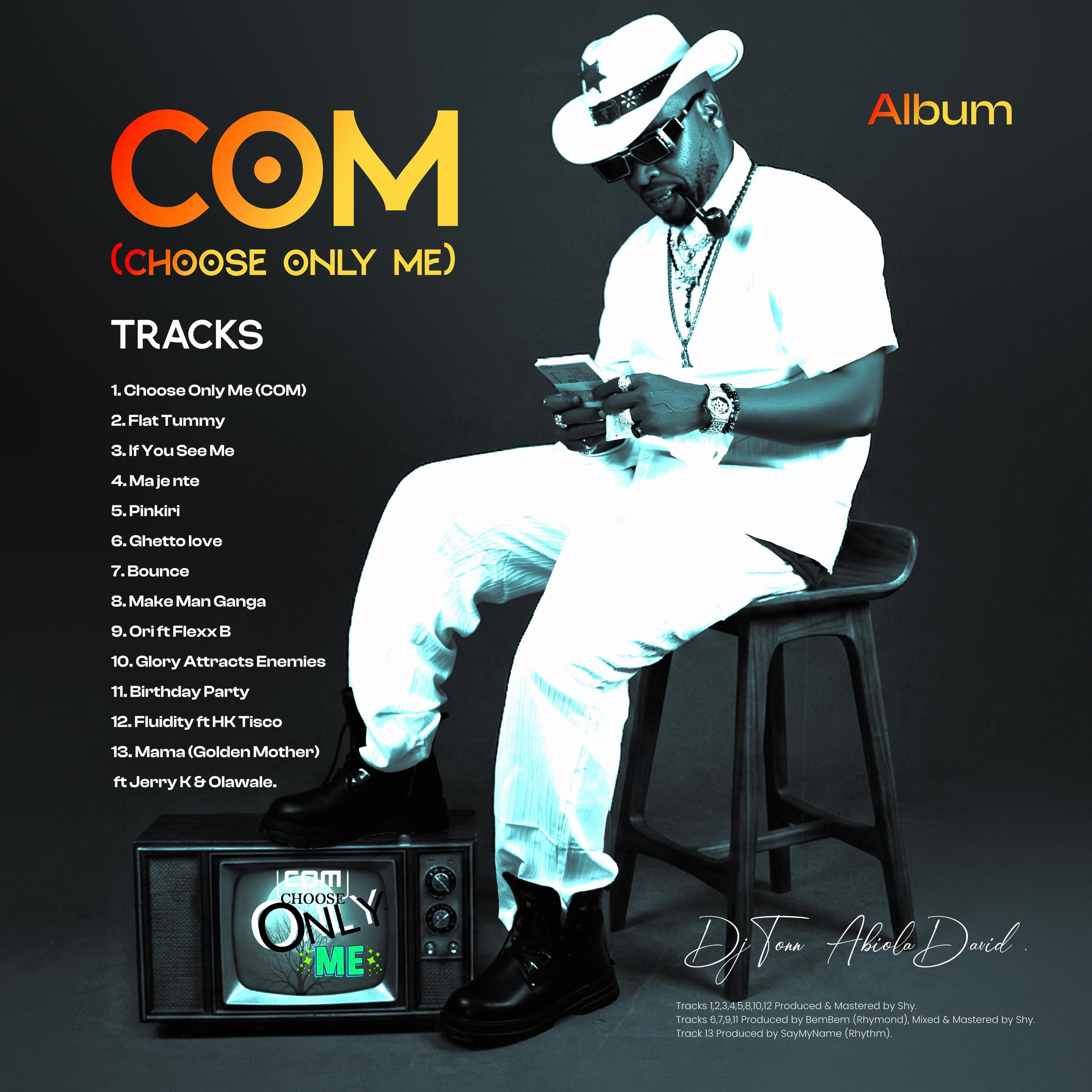 COM (Choose Only Me)