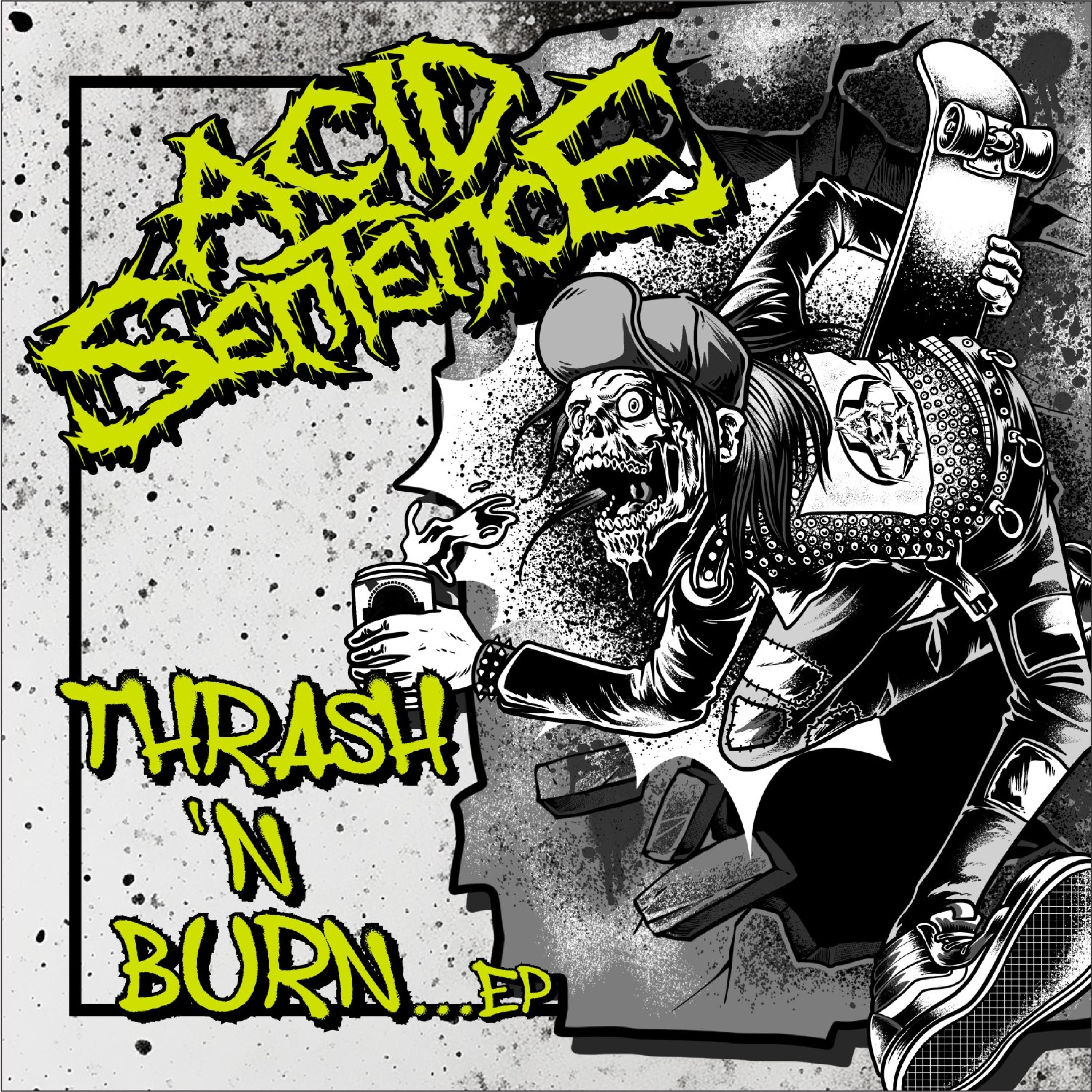 Thrash N Burn EP - EP