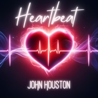 Heartbeat - Single - John Houston