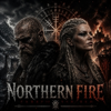 Northern fire - Draugr Balled new Single