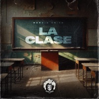 LA CLASE - Single - BARRIO UNIDO