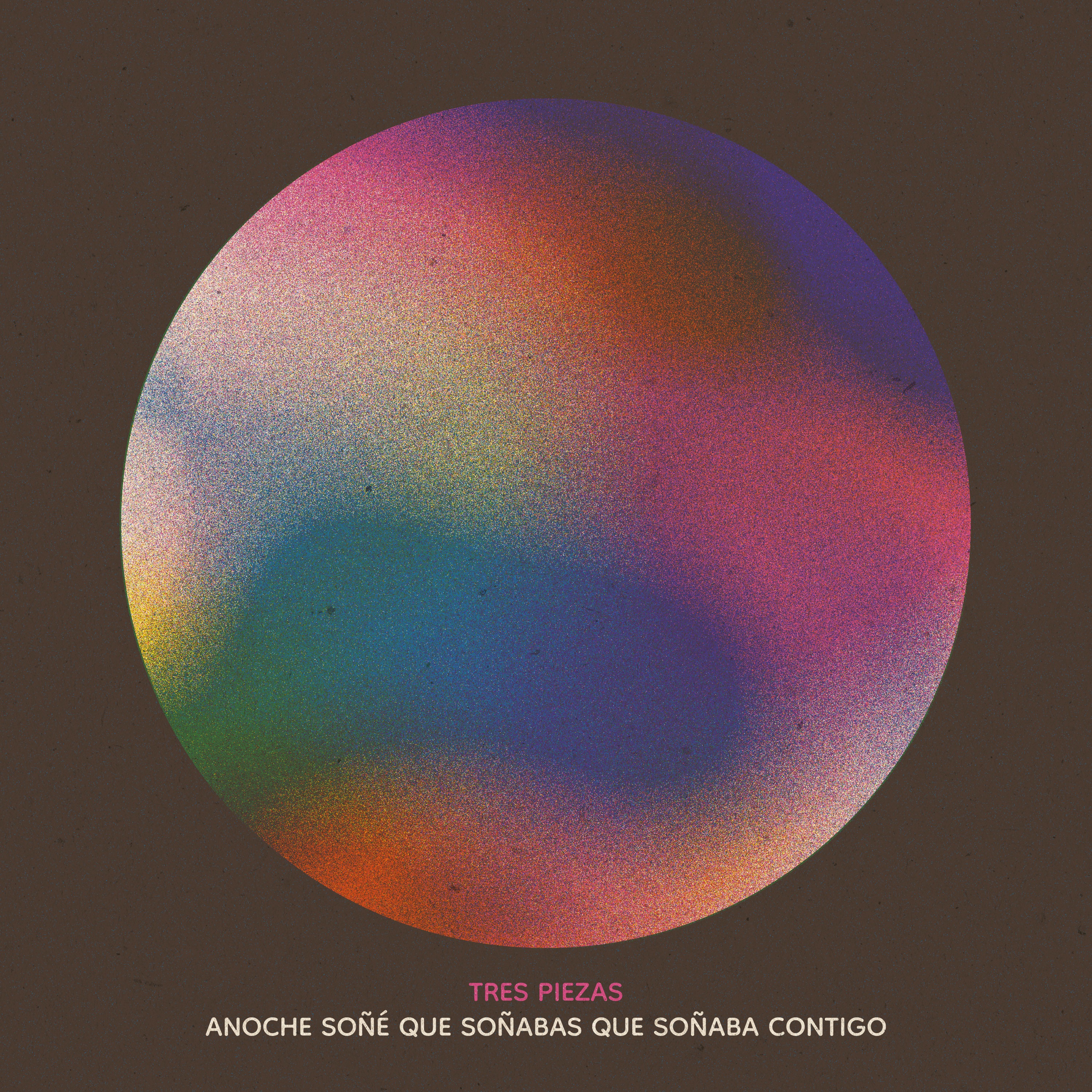 Anoche soñé que soñabas que soñaba contigo - EP