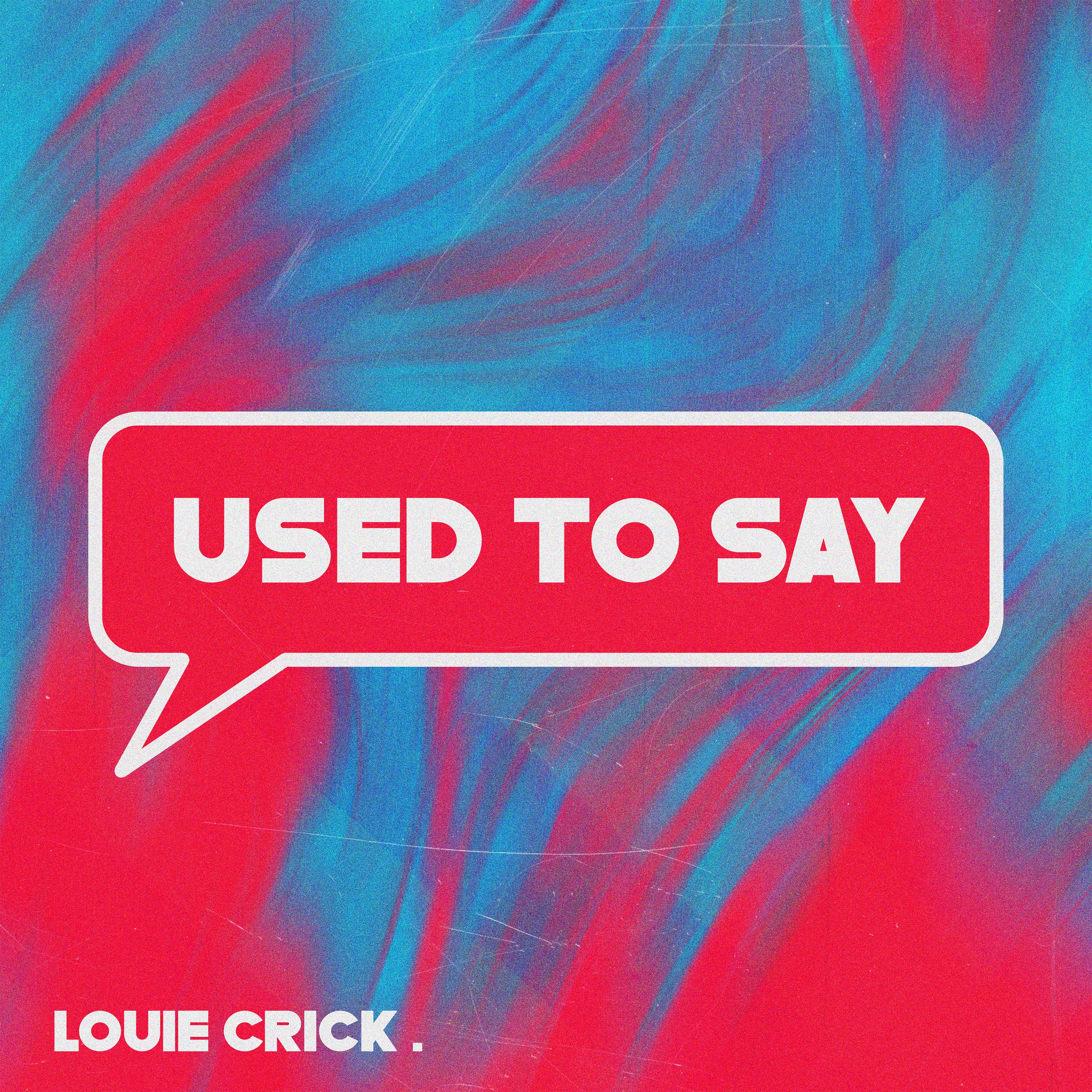 Used To Say - Single