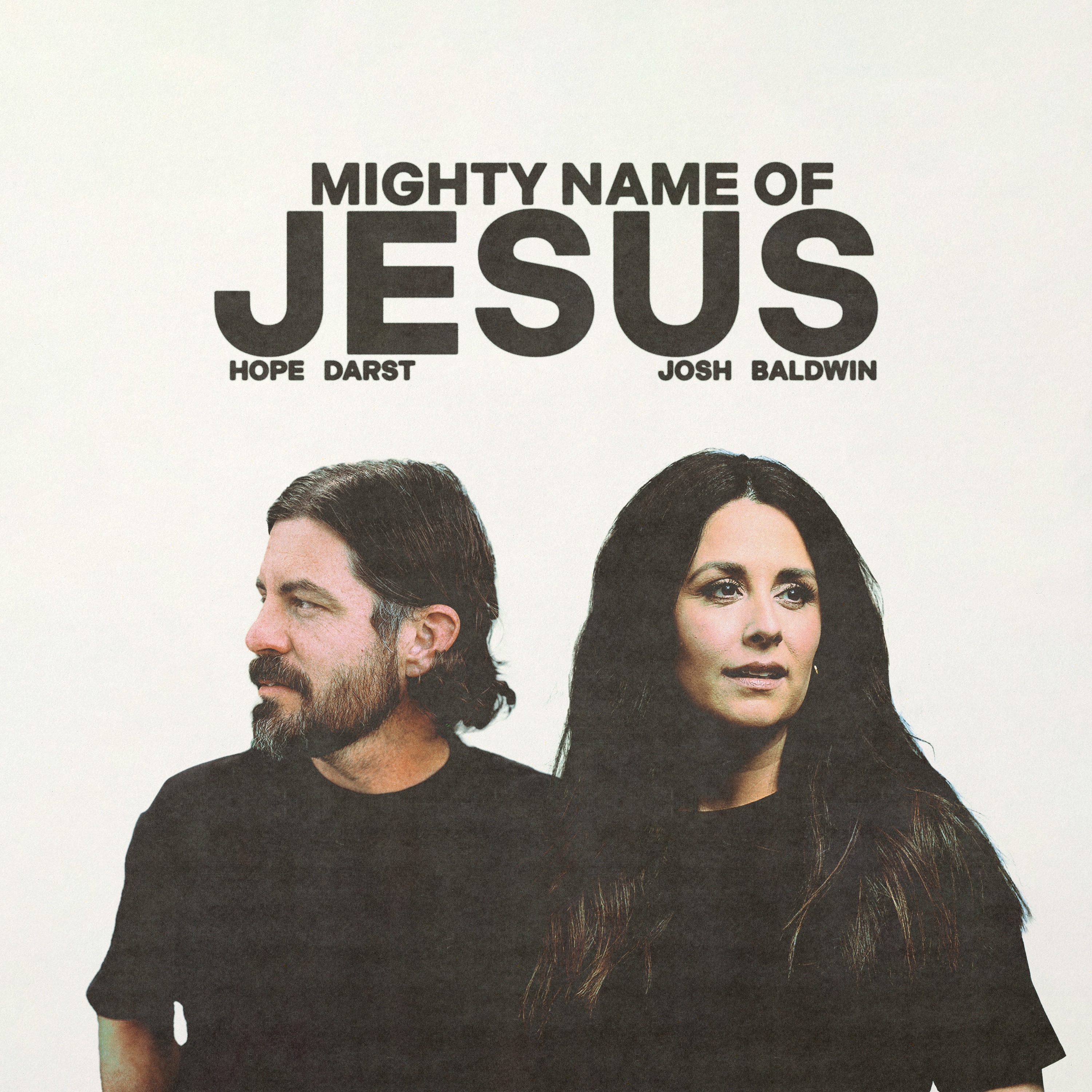 Mighty Name Of Jesus - Single