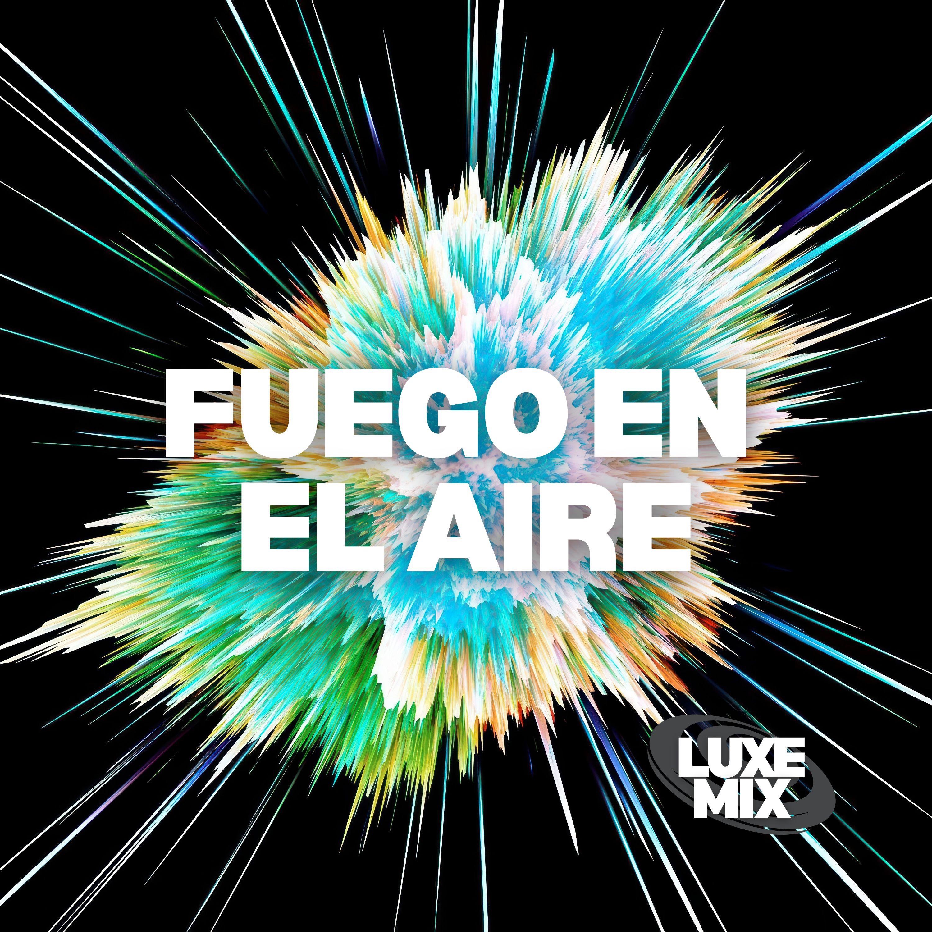 Fuego en el Aire - Single